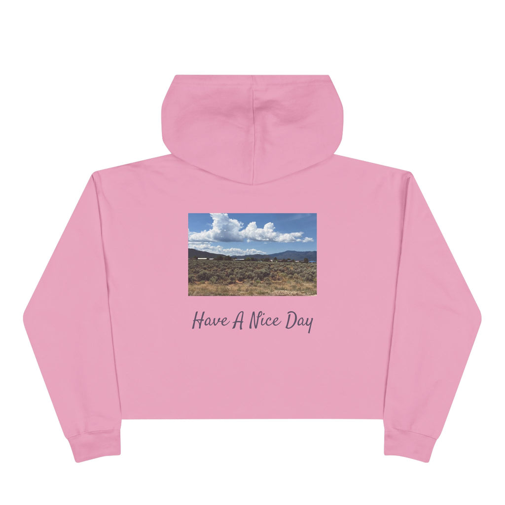Have A Nice Day Crop Hoodie (Ladies)
