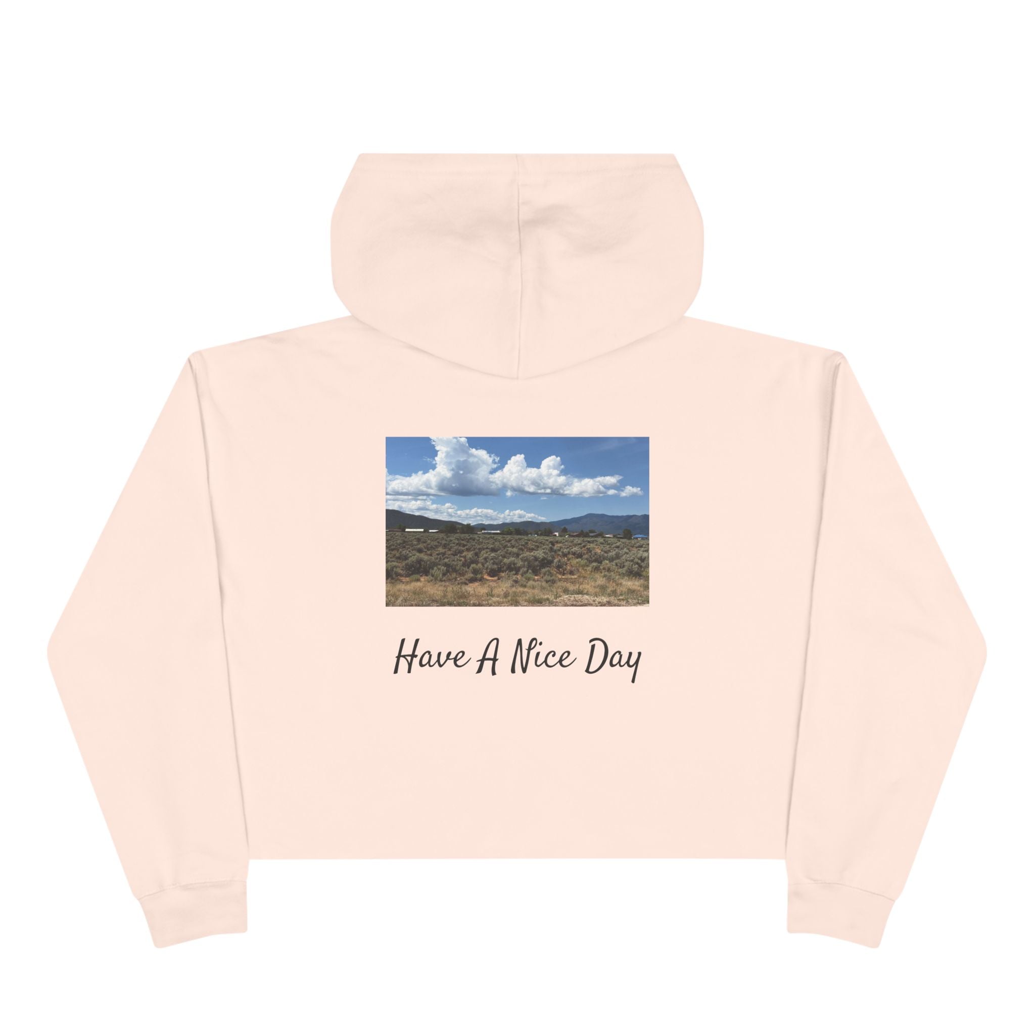 Have A Nice Day Crop Hoodie (Ladies)